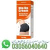 Hip Up Cream In Pakistan